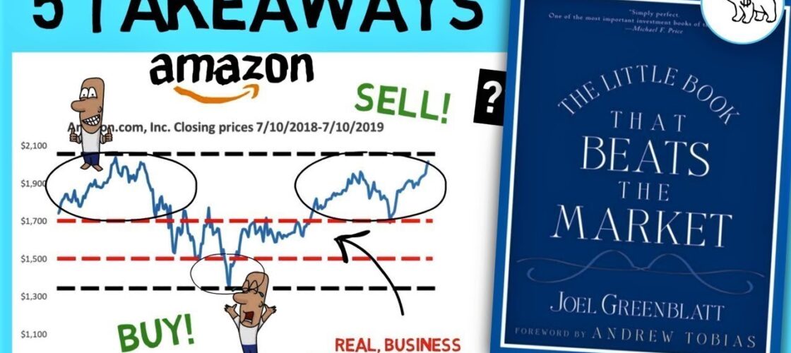 Chapter wise explanation of “The Little Book that Beats the Markets”